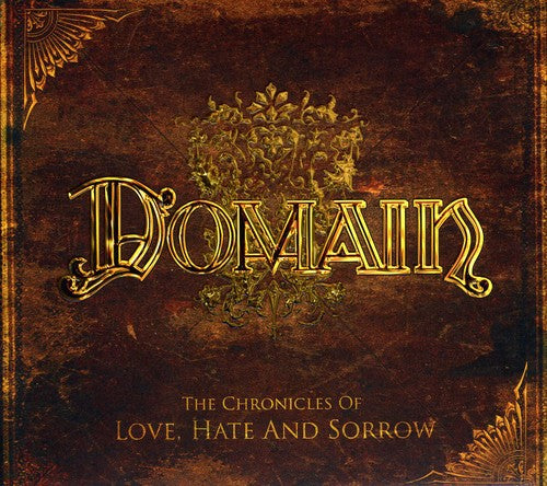 Domain: The Chronicles Of Love, Hate and Sorrow