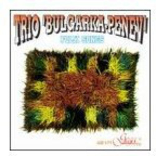 Trio Bulgarka-Penev: Folk Songs