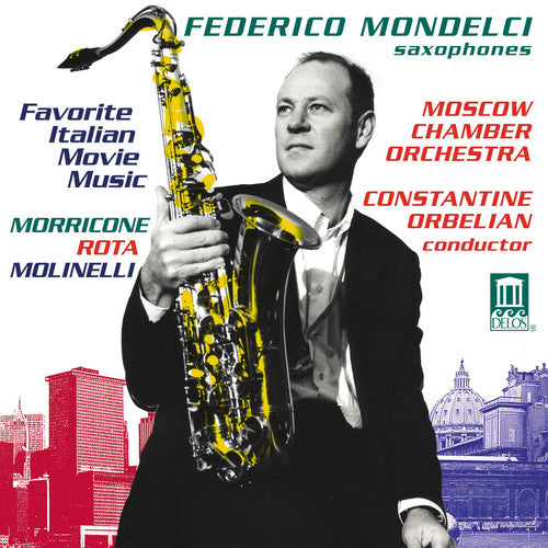 Morricone / Rota / Molinelli / Mondelci: Indulti/Molinelli/Morricone/Rota : Favorite Italian Movie Music