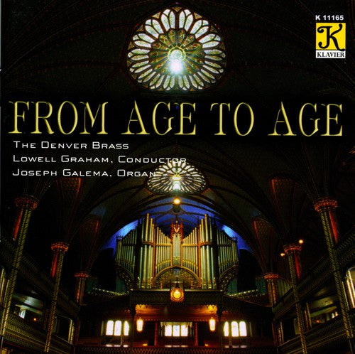 Denver Brass / Galema / Graham: Denver Brass : From Age to Age