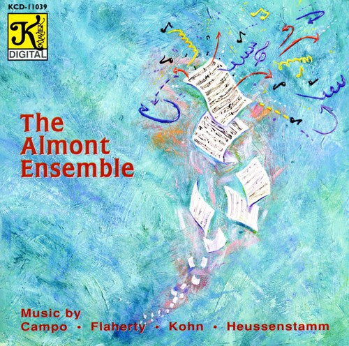 Almont Ensemble: Campo/Flaherty : California Composers