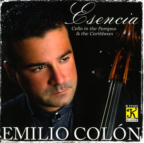 Colon, Emilio / Sugiura, Nariaki: Lecuona/Ginastera/Colon : Esencia