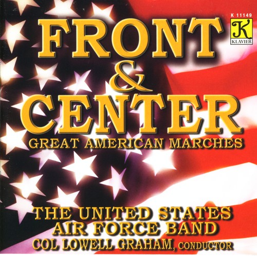 United States Air Force Band / Graham: Front & Center