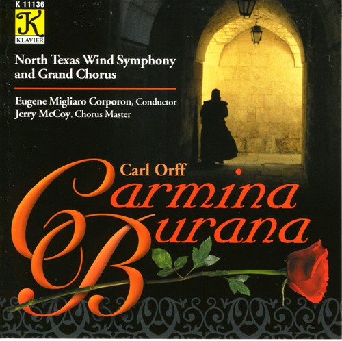 Orff / Eustis / Nedvin / Snider / Corporon: Carmina Burana