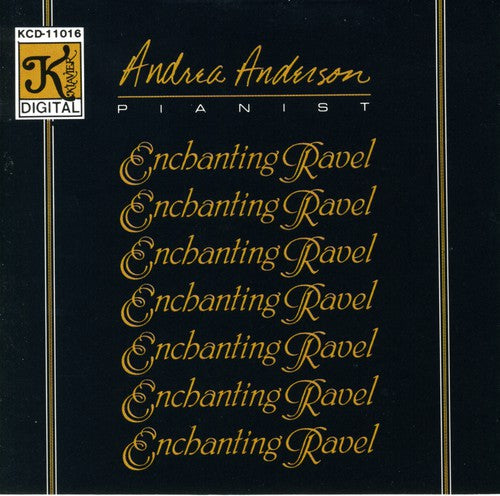 Ravel / Anderson: Enchanting Ravel