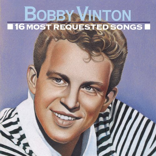Vinton, Bobby: 16 Most Requested Songs