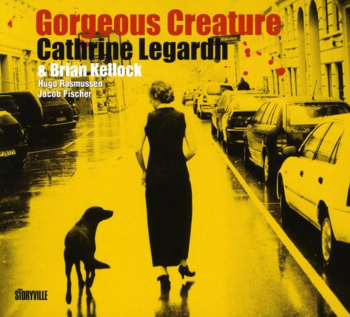 Legardh, Cathrine: Gorgeous Creature