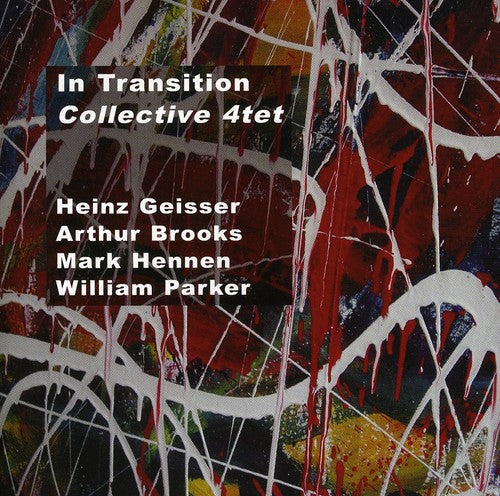 Collective 4tet: In Transition