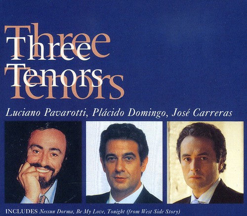 The Three Tenors: Three Tenors
