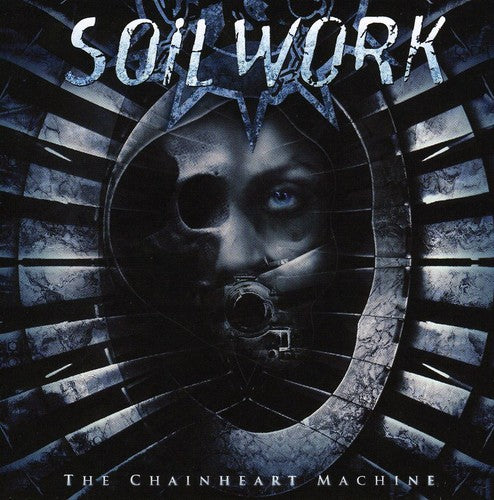 Soilwork: Chainheart Machine