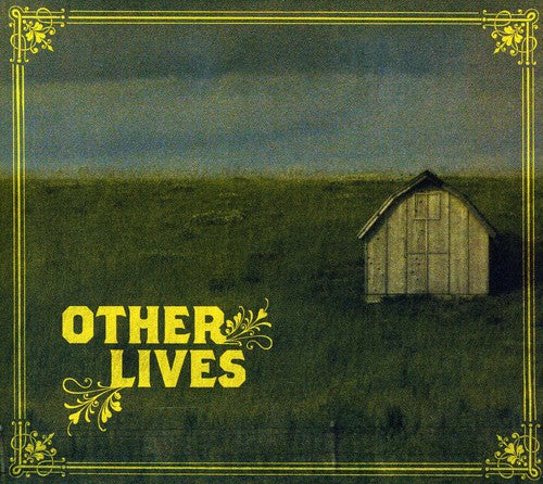 Other Lives: Other Lives