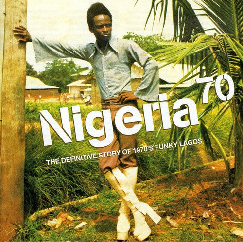 Nigeria 70 / Various: Nigeria 70