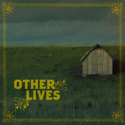 Other Lives: Other Lives