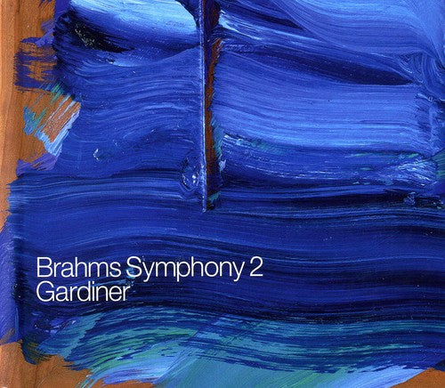 Brahms / Schubert / Monteverdi Choir / Gardiner: Symphony No. 2 / Alto Rhapsody