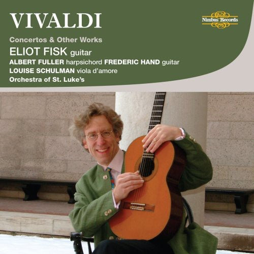 Vivaldi / Fisk / Hand / Fuller / Schulman: Concertos & Others Works