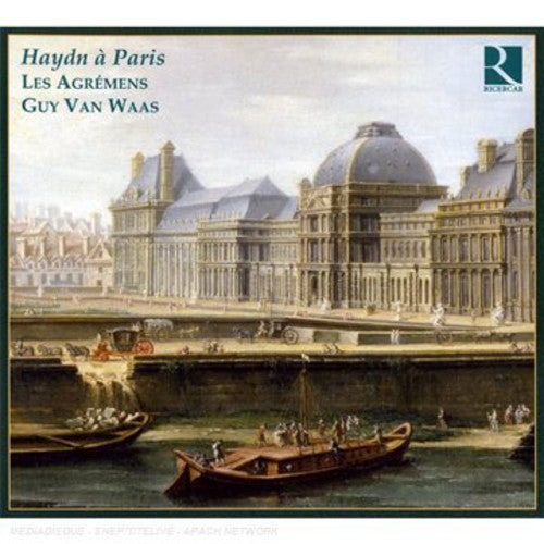 Haydn / Kraus / Les Agremens / Waas: Haydn a Paris