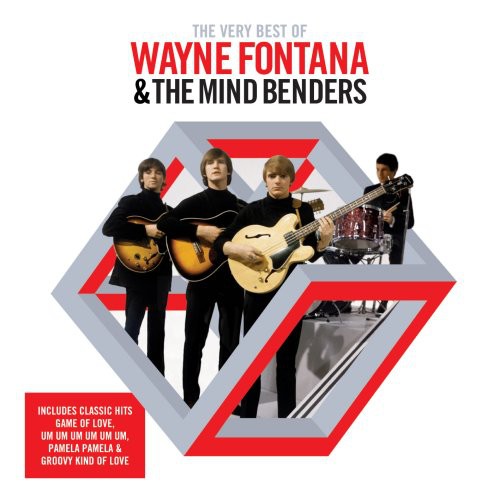 Fontana, Wayne: Best Of Wayne Fontana and The Mindbenders