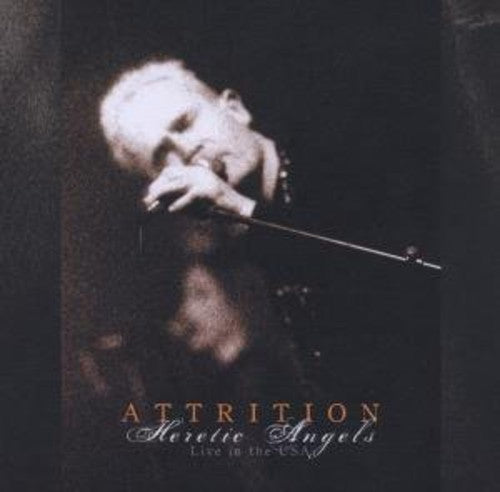 Attrition: Heretic Angels Live in the USA