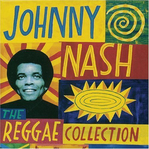 Nash, Johnny: Reggae Collection