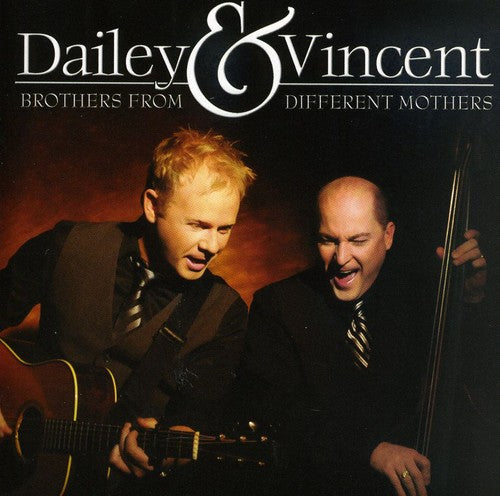 Dailey & Vincent: Brothers from Different Mothers