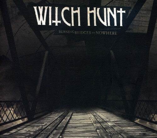 Witch Hunt: Burning Bridges to Nowhere