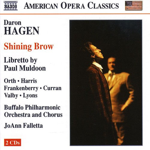 Hagen / Orth / Buffalo Po & Chorus / Falleta: Shinning Brow