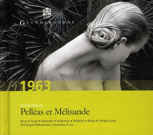 Debussy / Roux / Duval / Reynolds / Rpo / Gui: Pelleas & Melisande