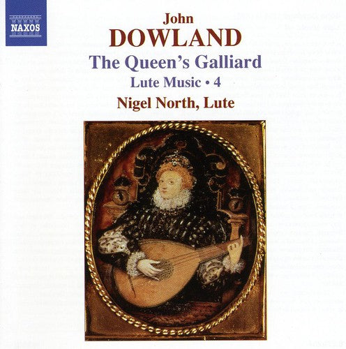 Dowland / North: Lute Music 4 (Queen's Galliard)