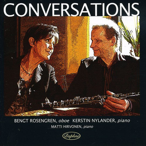 Sancan / Roussel / Bozza / Rosengren / Hirvonen: Conversations