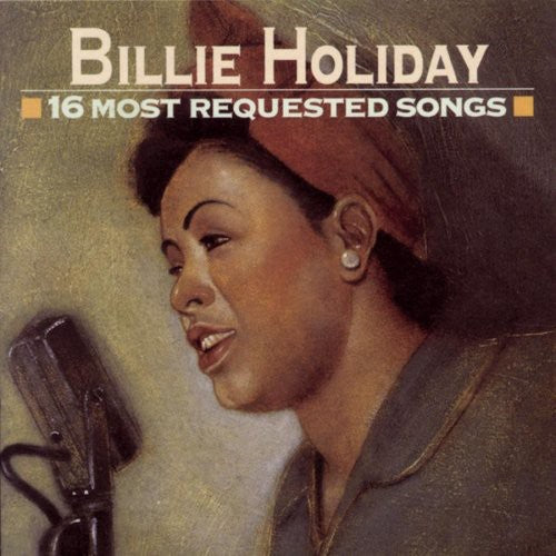 Holiday, Billie: 16 Most Requested Songs