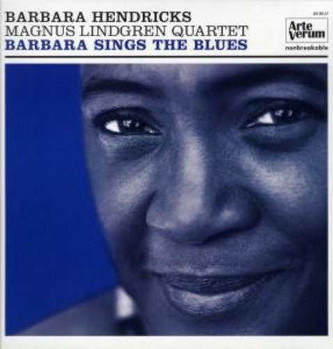Hendricks, Barbara / Magnus Lindgren Quartet: Barbara Sings the Blues