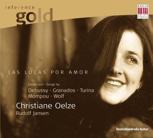 Oelze, Christiane / Jansen: Locas Por Amor