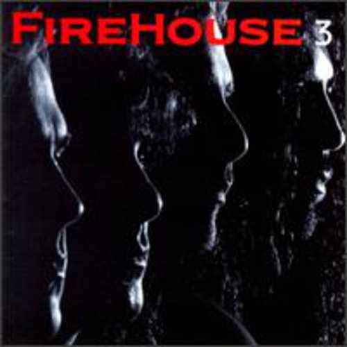 Firehouse: 3