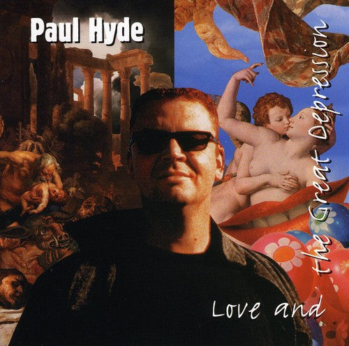 Hyde, Paul: Love and The Great Depression