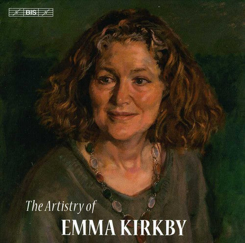 Kirkby, Emma: Artistry of Emma Kirkby