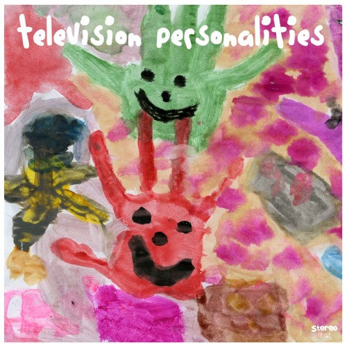 Television Personalities: People Think That We Are Strange