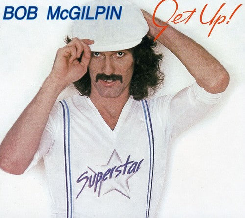 McGilpin, Bob: Get Up