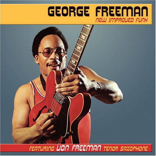 Freeman, George: New Improved Funk