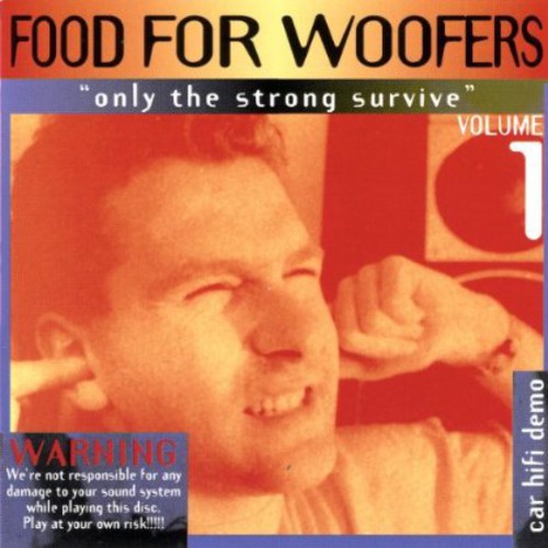 Food for Woofers: Volume 1