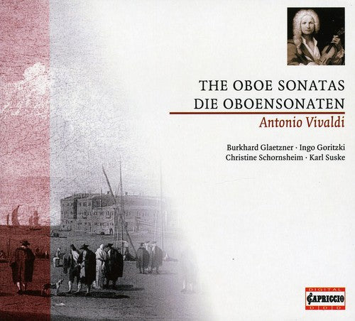 Vivaldi / Schomsheim / Glaetzner / Goritzki: Oboe Sonatas