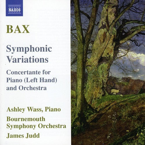 Bax / Wass / Bournemouth So / Judd: Symphonic Variations / Concertante for Piano Left