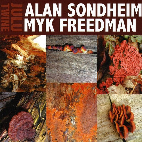 Sondheim, Alan: Myk Freedman: Julu Twine