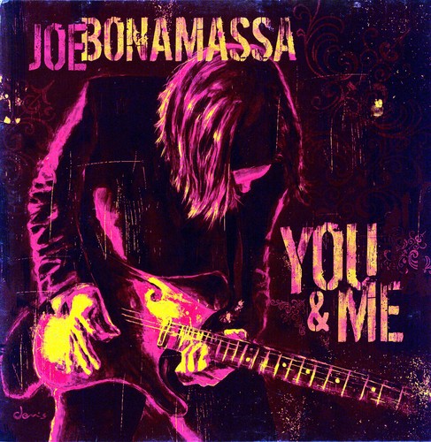 Bonamassa, Joe: You & Me