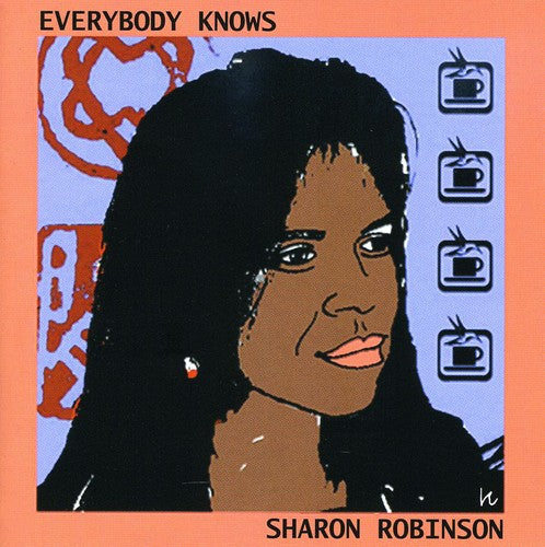 Robinson, Sharon: Everybody Knows