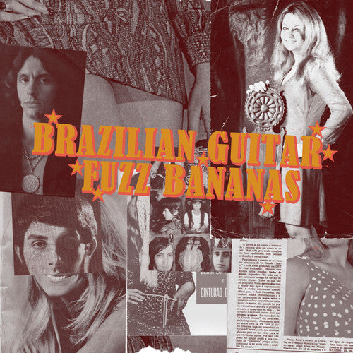 Brasilian Guitar Fuzz Bananas / Various: Brasilian Guitar Fuzz Bananas: Tropicalista Psychedelic Masterpieces