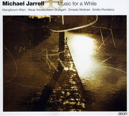 Jarrell / Sound Forum Vienna: Music for a While