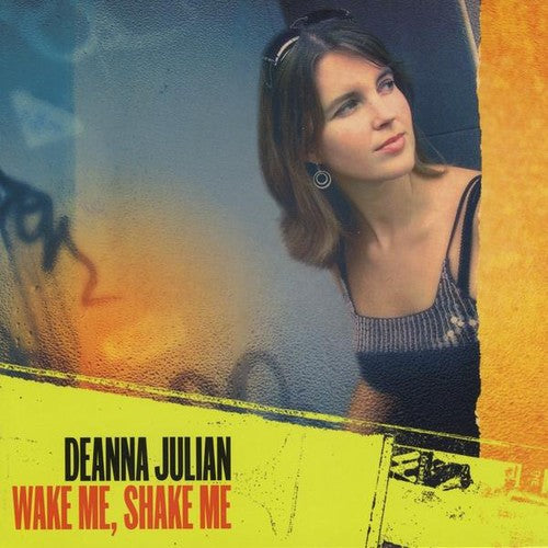 Julian, Deanna: Wake Me Shake Me