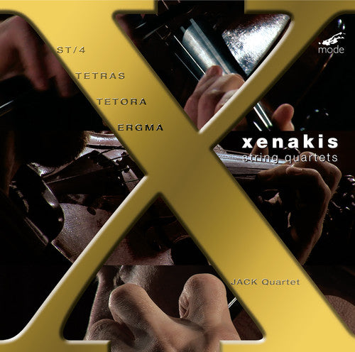 Xenakis, Iannis: String Quartets: Jack Quartet