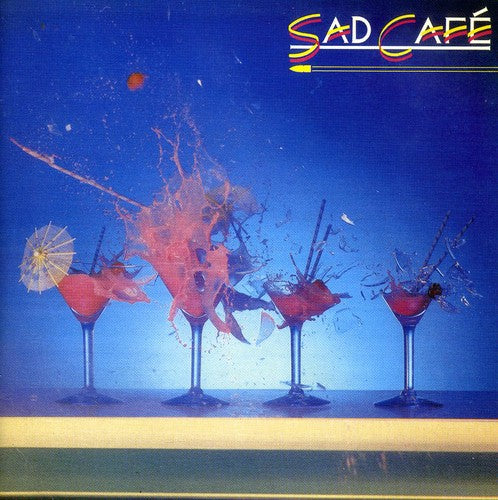 Sad Cafe: Sad Cafe