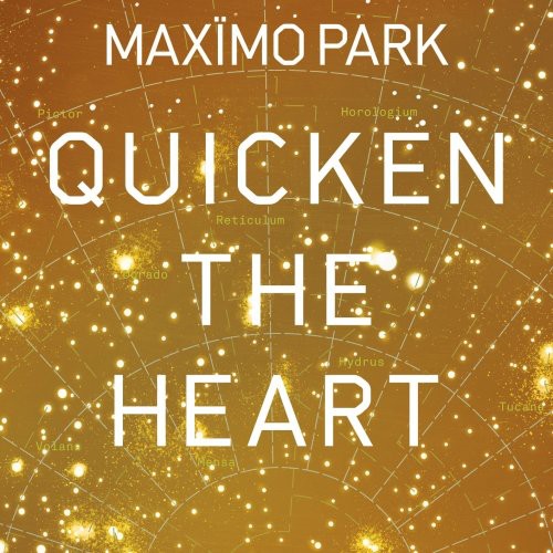 Maximo Park: Quicken the Heart